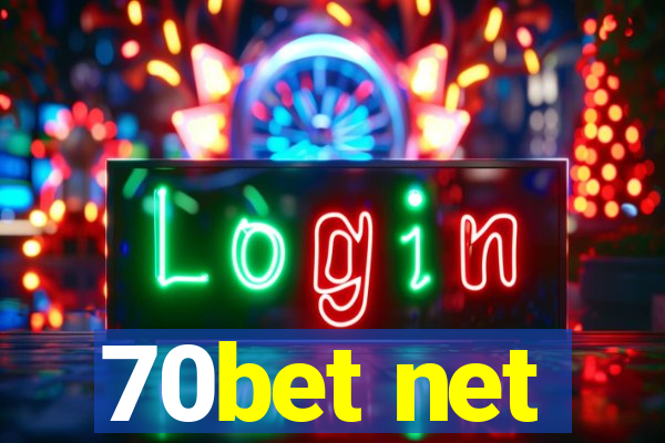 70bet net